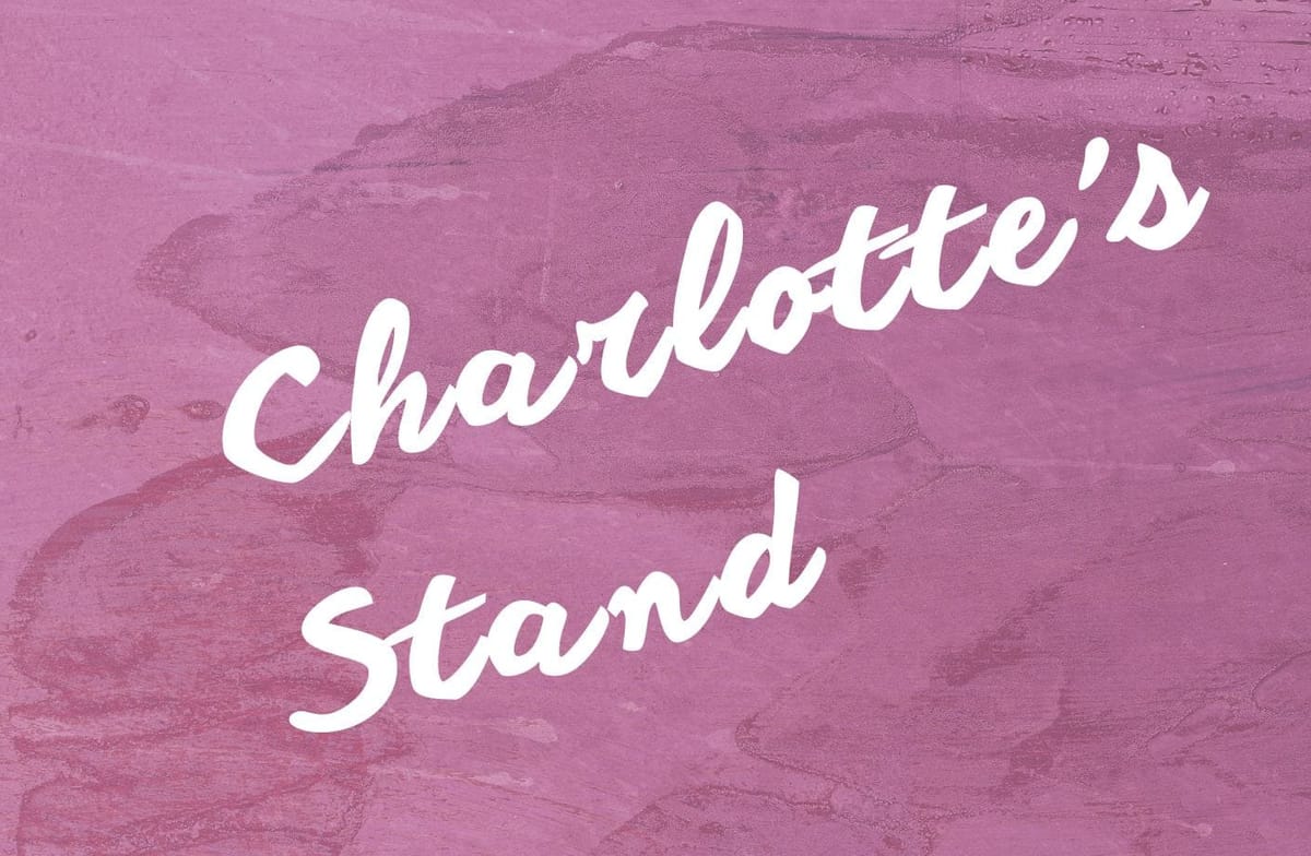 Charlotte's Stand