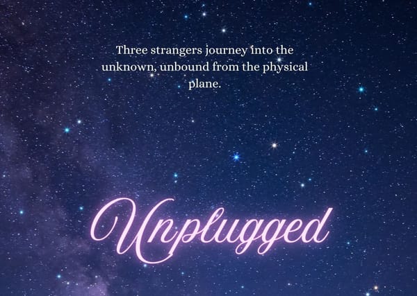Introducing: Unplugged