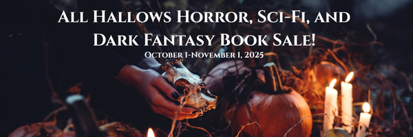 A pair of hands cradles an animal skull next to pumpkins and candles in the woods. "All Hallows Horror, Sci-fi, and Dark Fantasy Book Sale!"